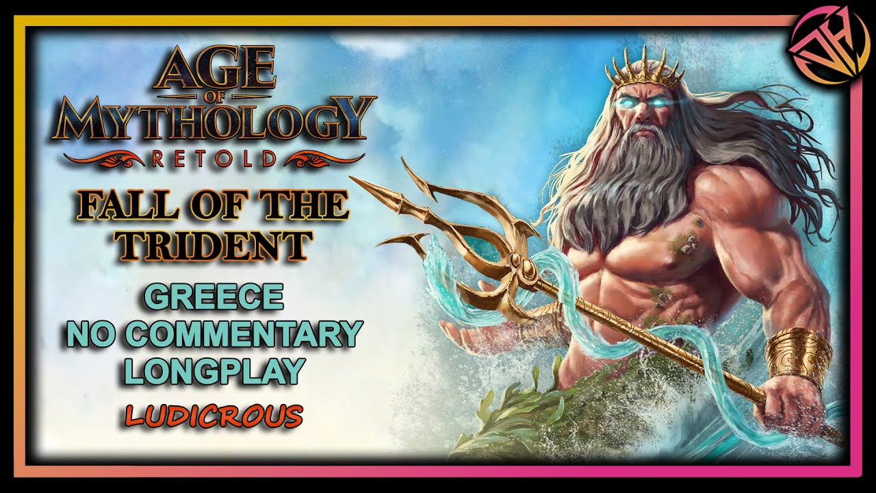 Age of Mythology Retold - Fall of the Trident Post Patch Greek Campaign Longplay (Ludicrous)
