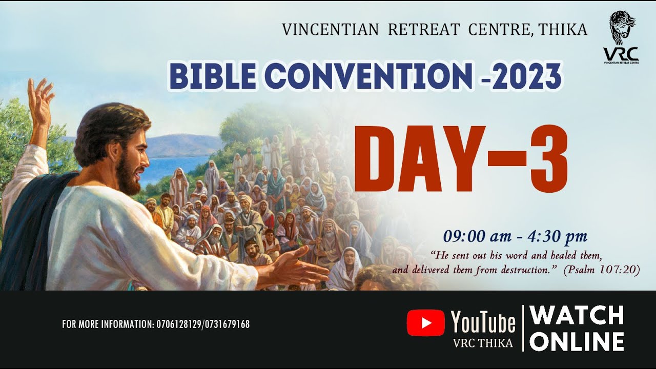 BIBLE CONVENTION  (DAY 3)