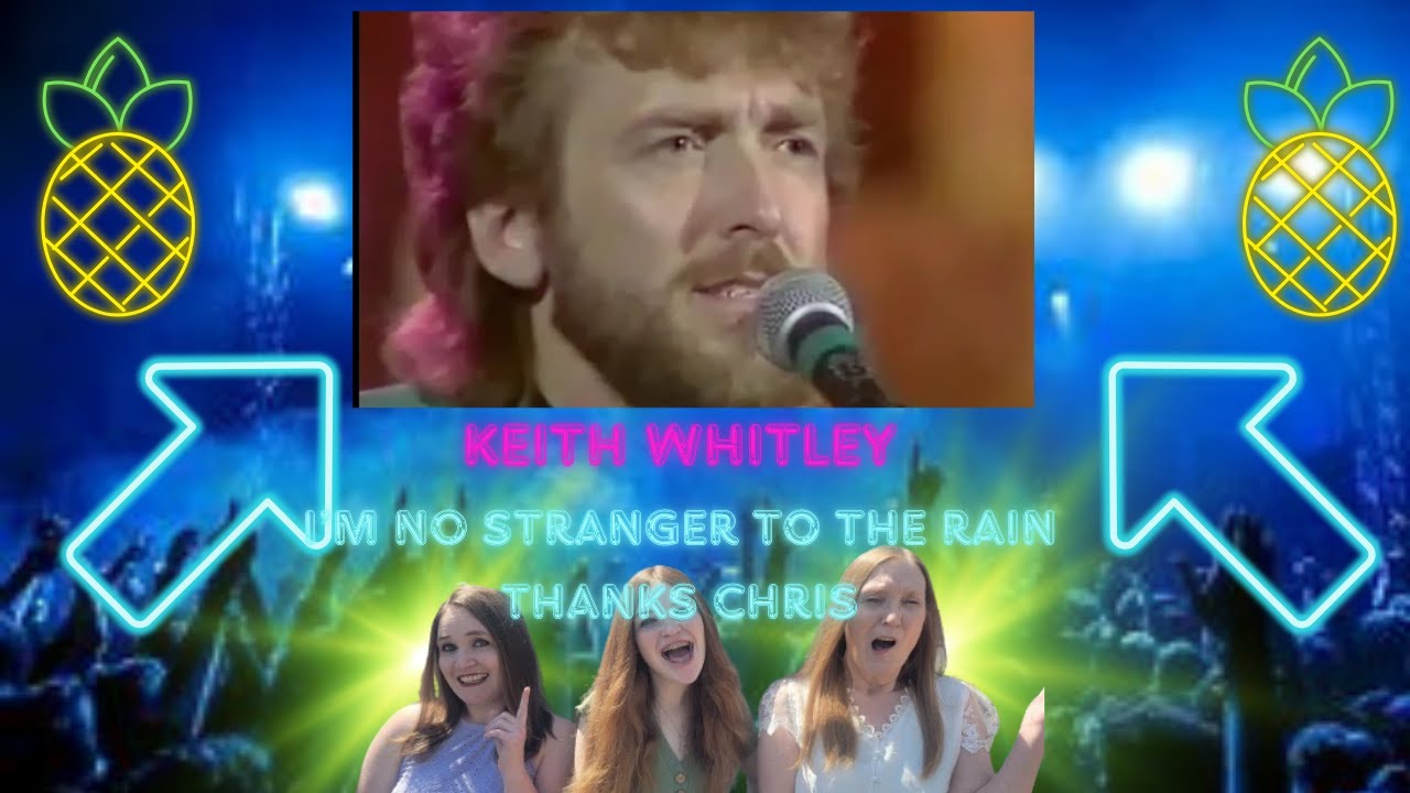 First Time Seeing | Keith Whitley | I'm No Stranger To The Rain | 3 Generation Reaction