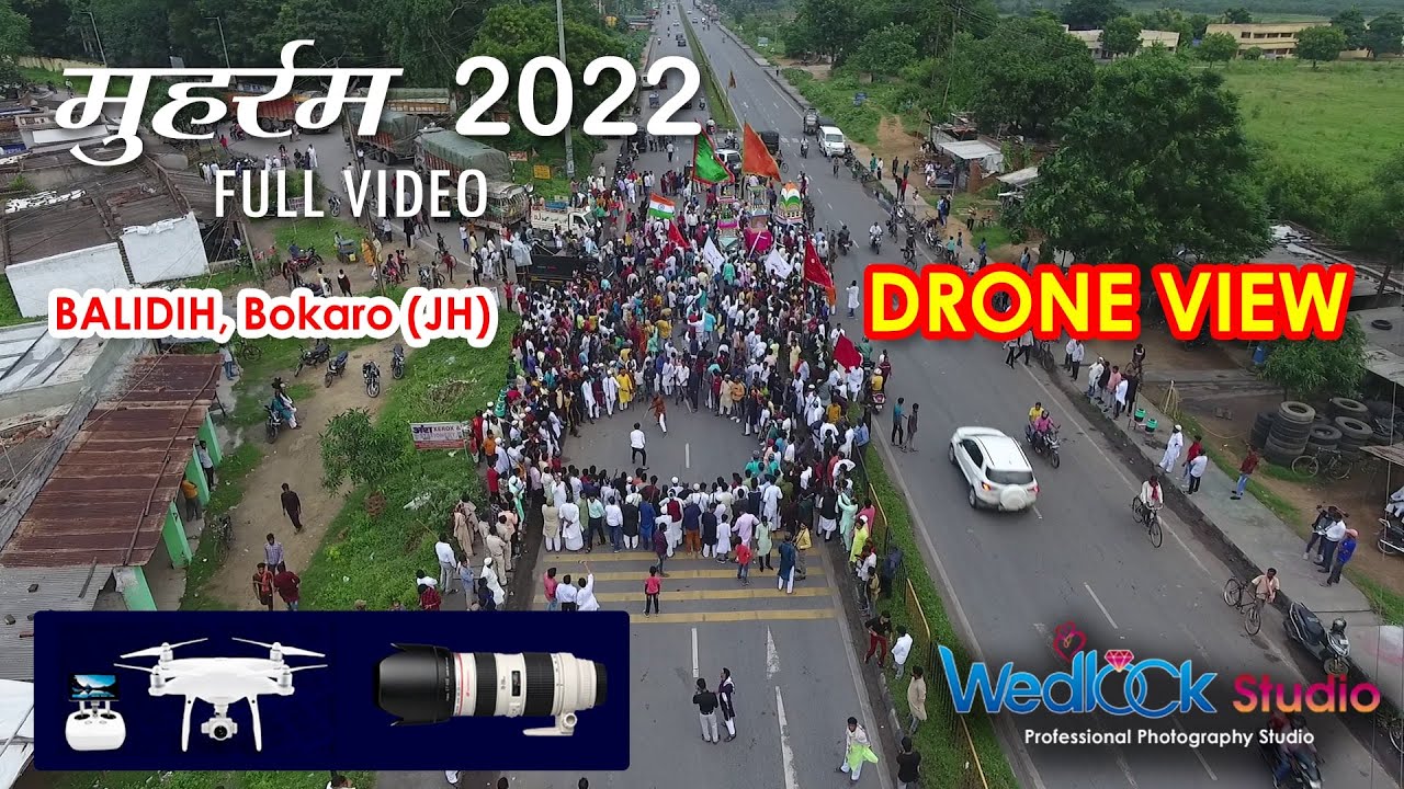MOHARRAM BALIDIH DRONE SHOOT CAPTURE BY WedLOCK Studio, BOKARO