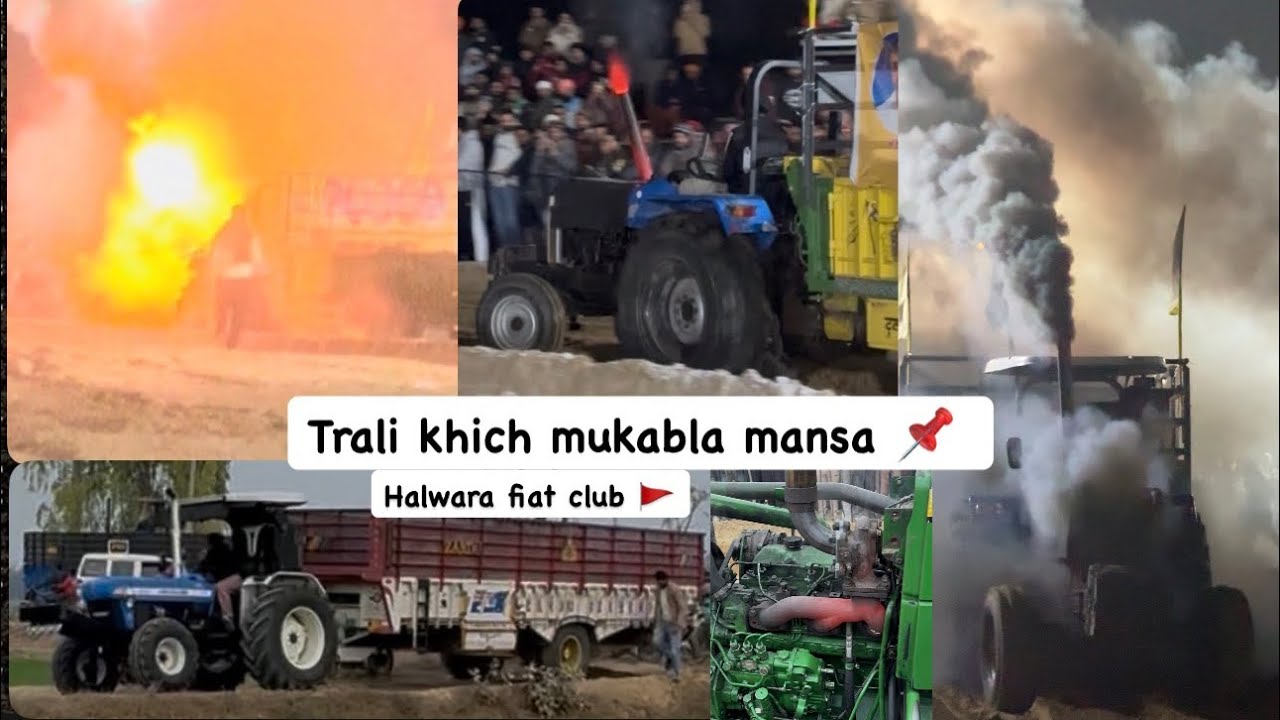 Bhaini bagha mansa trali khich mukabla/ Halwara Fiat Club / gah dekho paunde tractor 🔥 🚀 