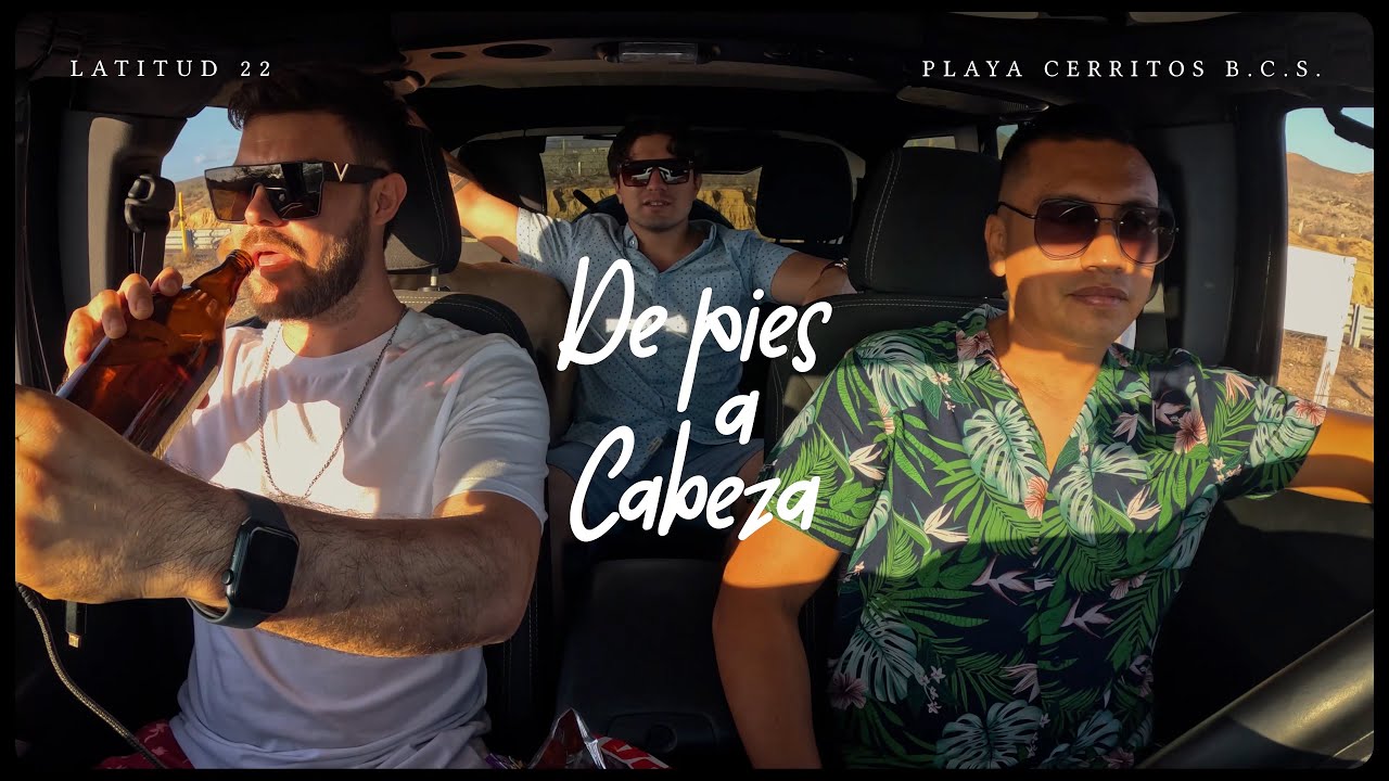 Latitud 22 - De pies a cabeza (Visualizer)