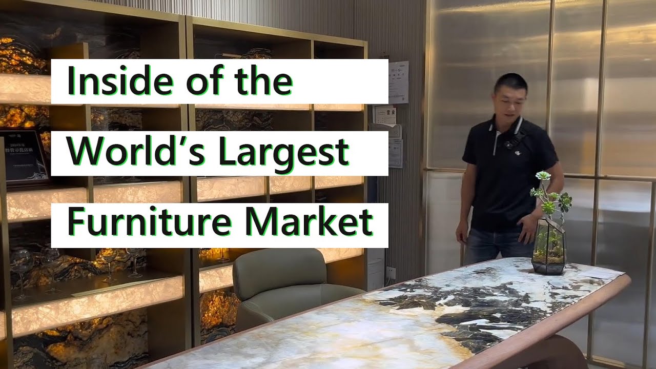 INSIDE The World's LARGEST Furniture Market: Foshan, China