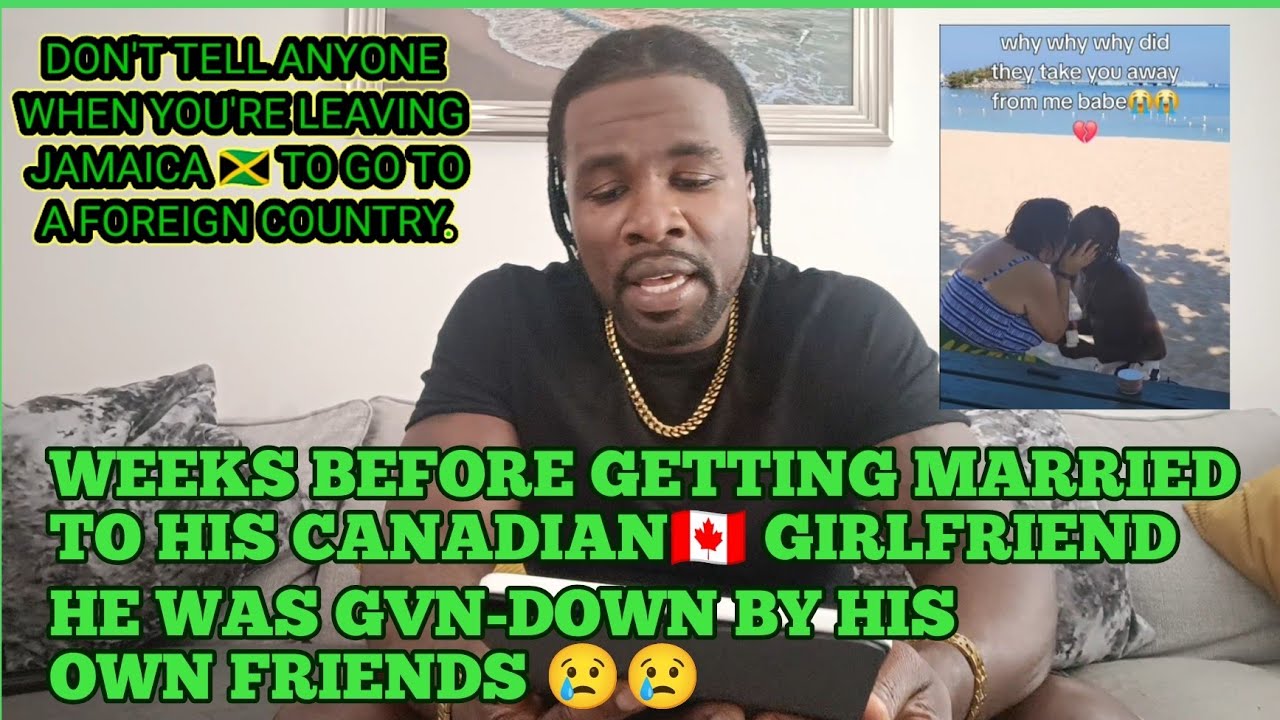 HE WAS GVN-DOWN JUST WEEKS BEFORE GETTING MARRIED TO HIS CANADIAN 🇨🇦 WOMAN IN JAMAICA 😢😢