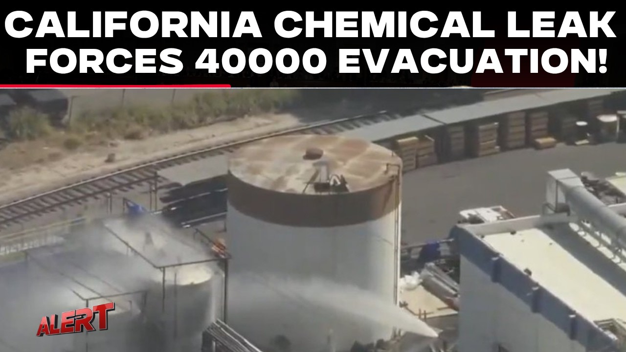California Chemical Explosion LIVE Updates | Massive Chemical Tank Leak Triggers Panic in California