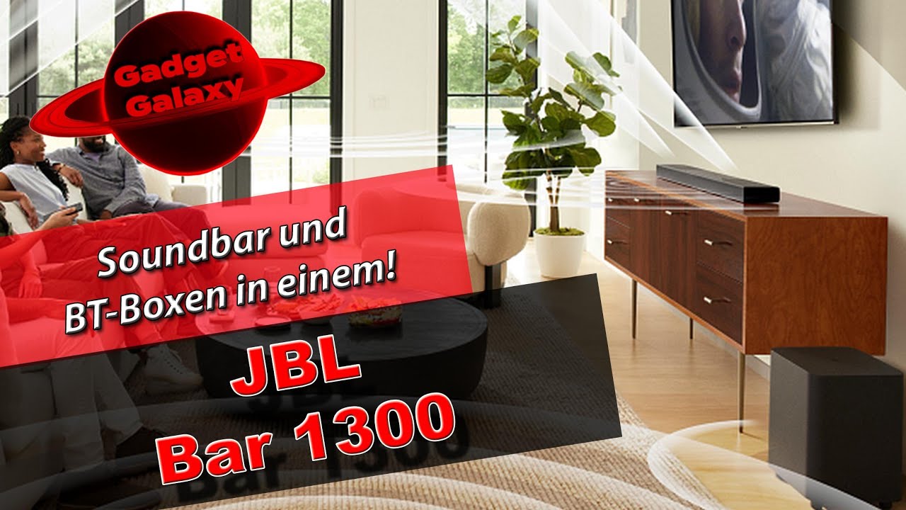 JBL Bar 1300 im Test: Hammer-Soundbar mit echten BT-Boxen als Rears