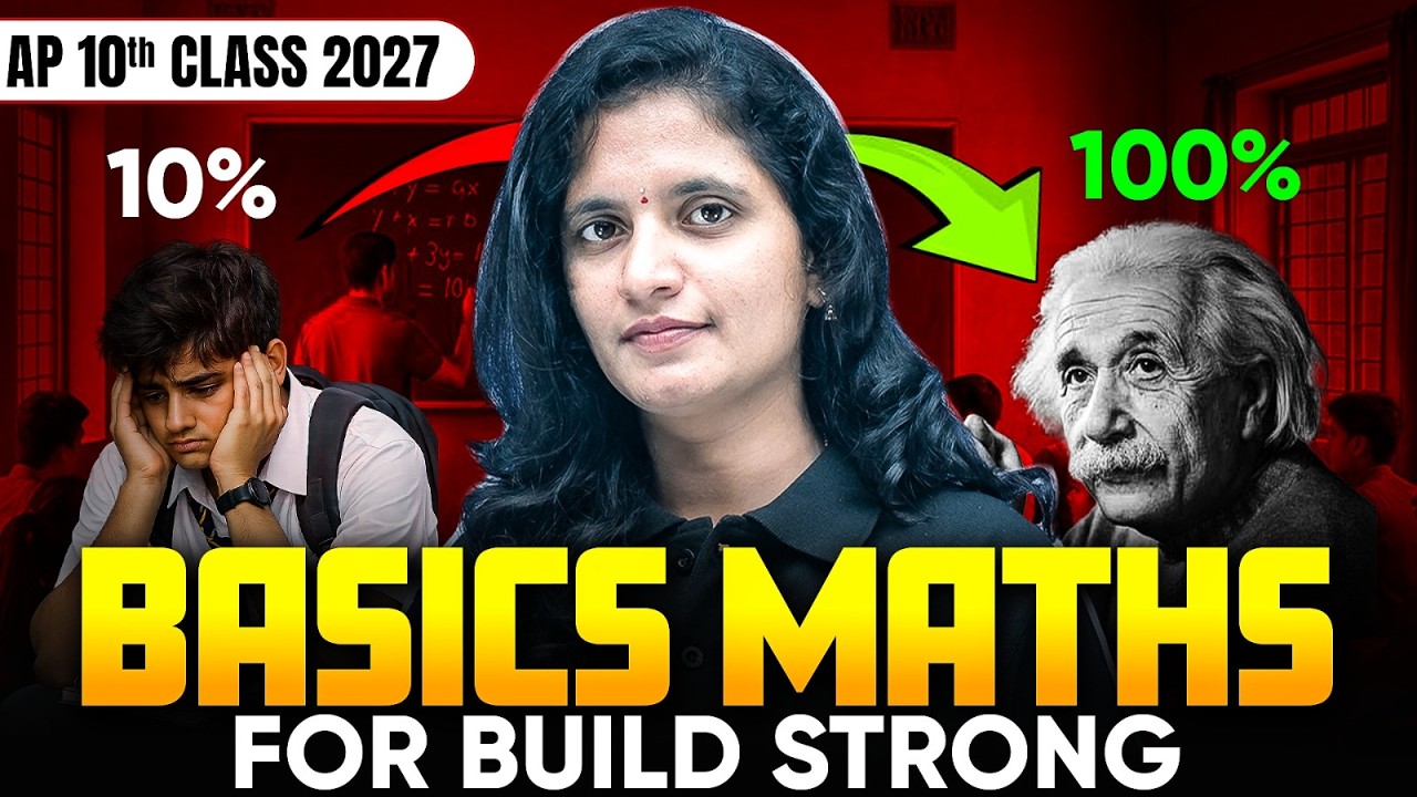 How to Build Strong Basics in Maths | AP 10th Class 2027 | Score Better Marks in Exams!