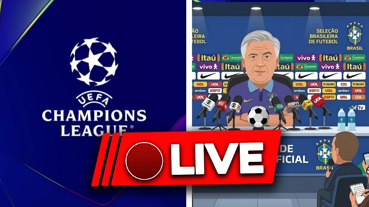 RODADA DA CHAMPIONS + CONVOCAÇÃO DA SELEÇÃO BRASILEIRA - NEYMAR FORA !