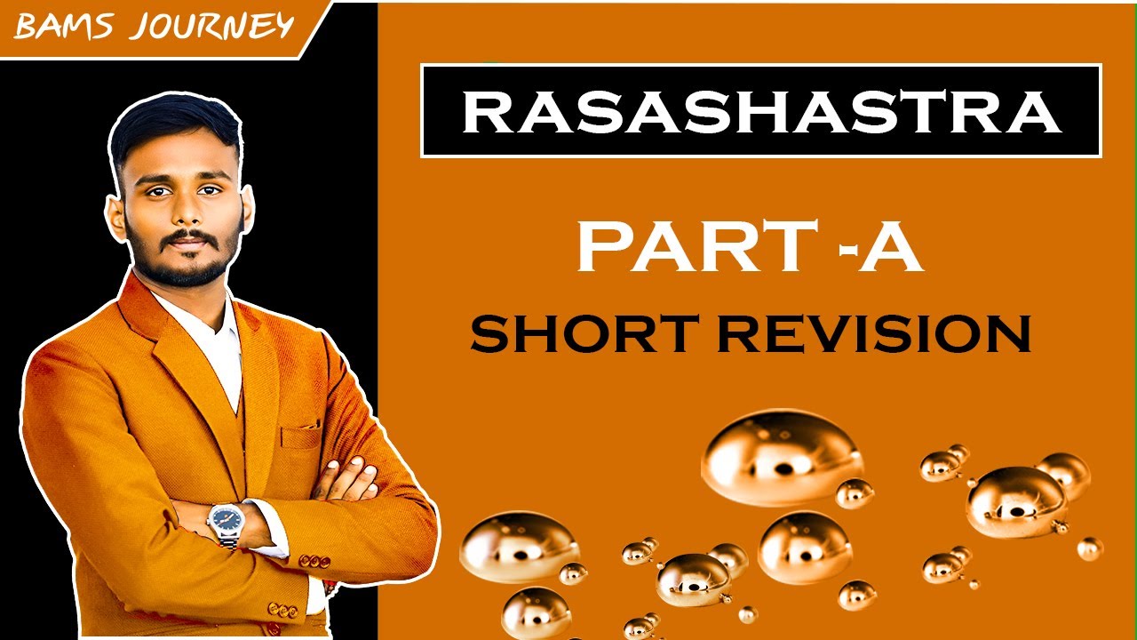 Rasashastra quick revision || Part - A  complete || AIAPGET || BAMS