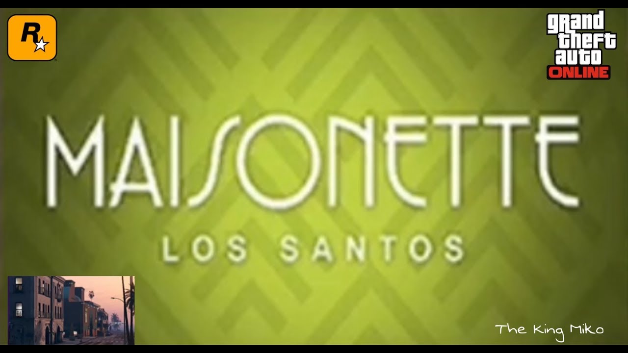 Maisonette Los Santos Management