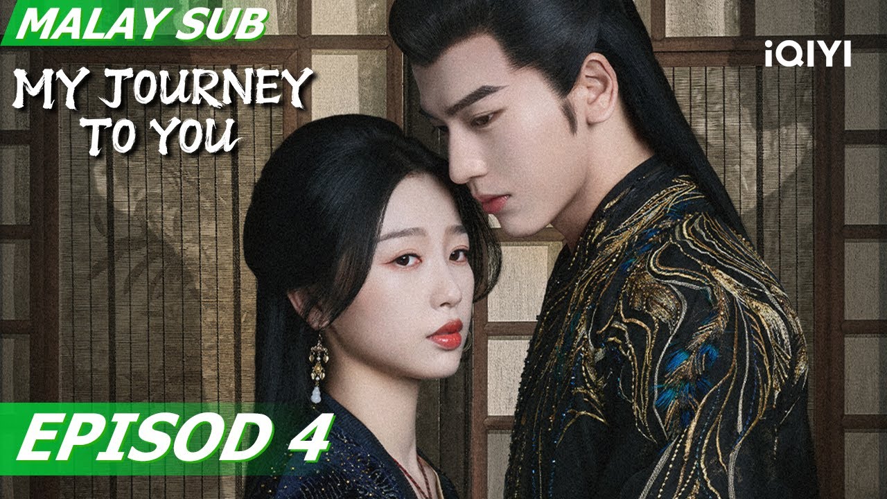【BM/EN SUB】My Journey To You 云之羽 EP4 | Esther Yu, Zhang Linghe | iQIYI Malaysia