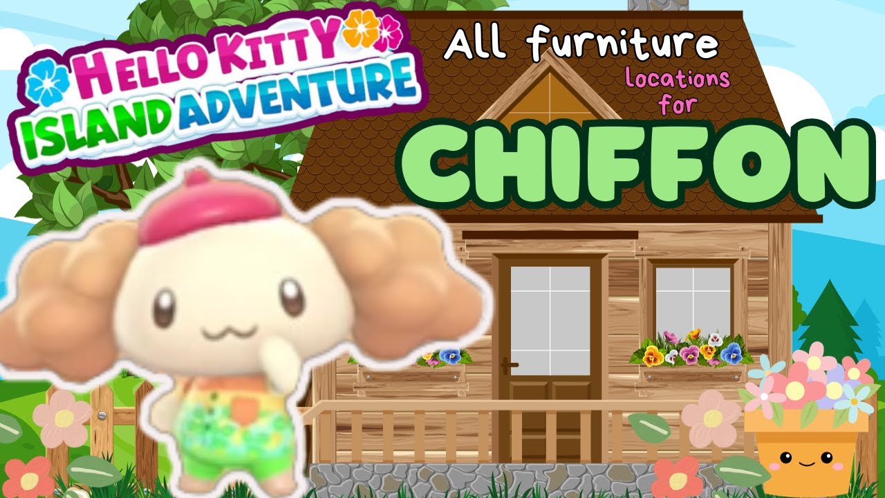 Где взять ВСЮ МЕБЕЛЬ для CHIFFON | Hello Kitty Island Adventure