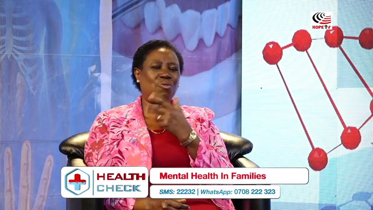 MENTAL HEALTH IN FAMILIES || HEALTH CHECK