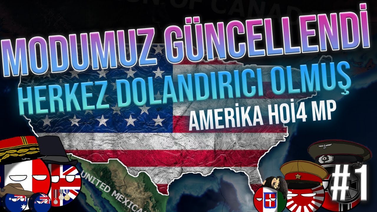 AGORA MOD G&Uuml;NCELLENDİ !| Hearts of Iron 4 - MULTIPLAYER | AMERİKA #1