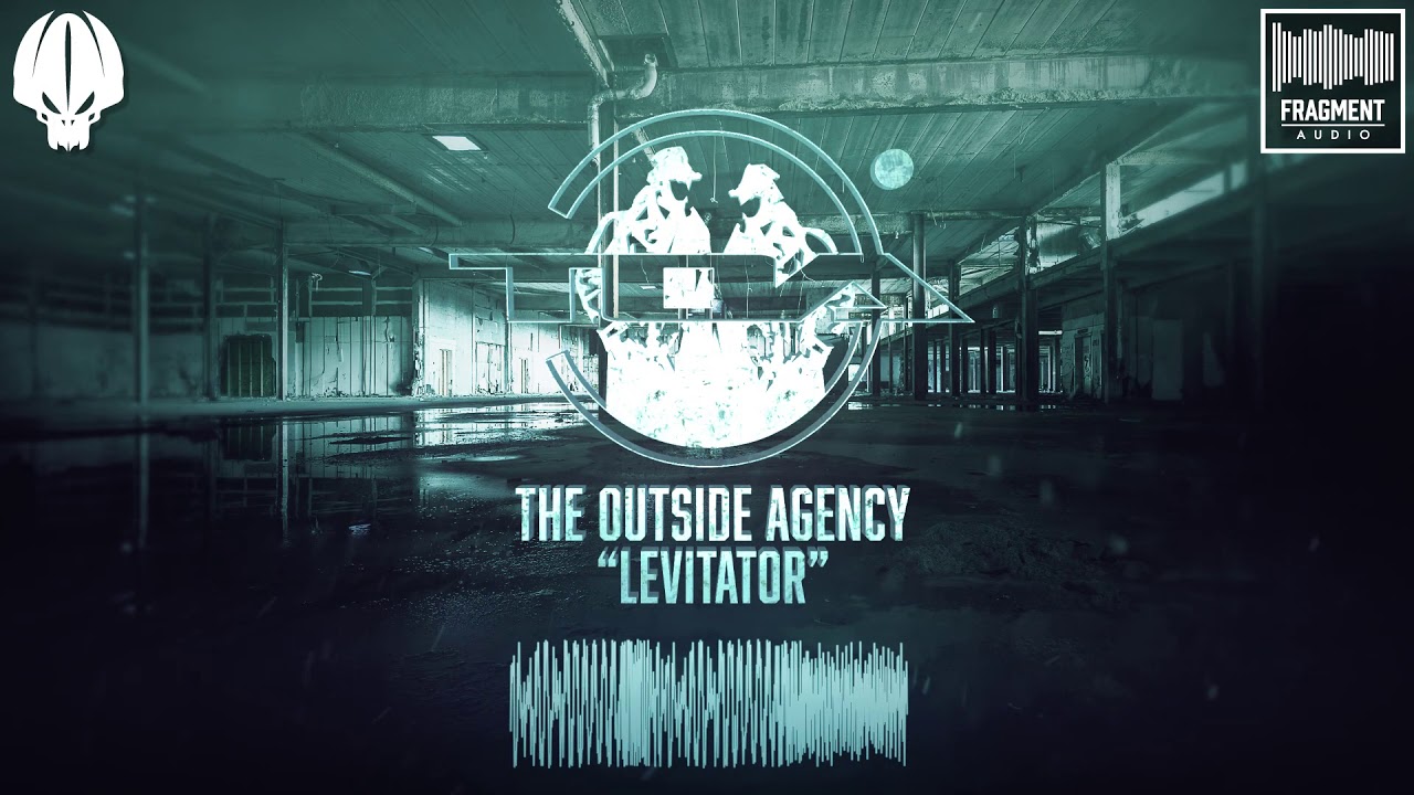 The Outside Agency  - Levitator