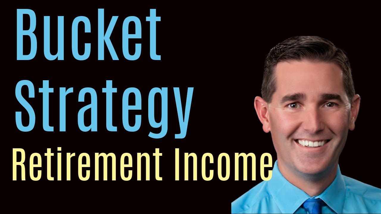 How to Create a Bucket Strategy for Retirement Income