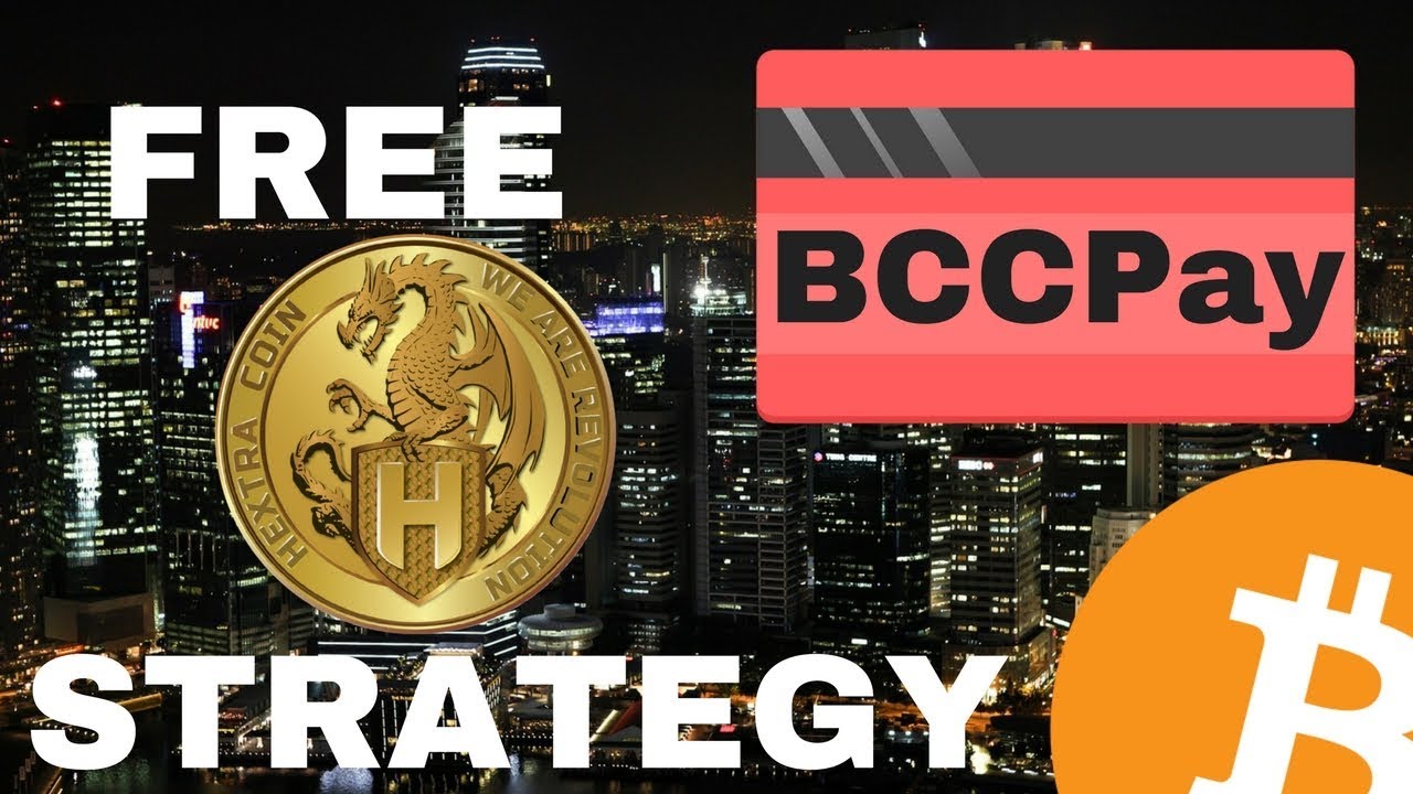 BCCPay Card Live - Free Hextracoin Gold Strategy