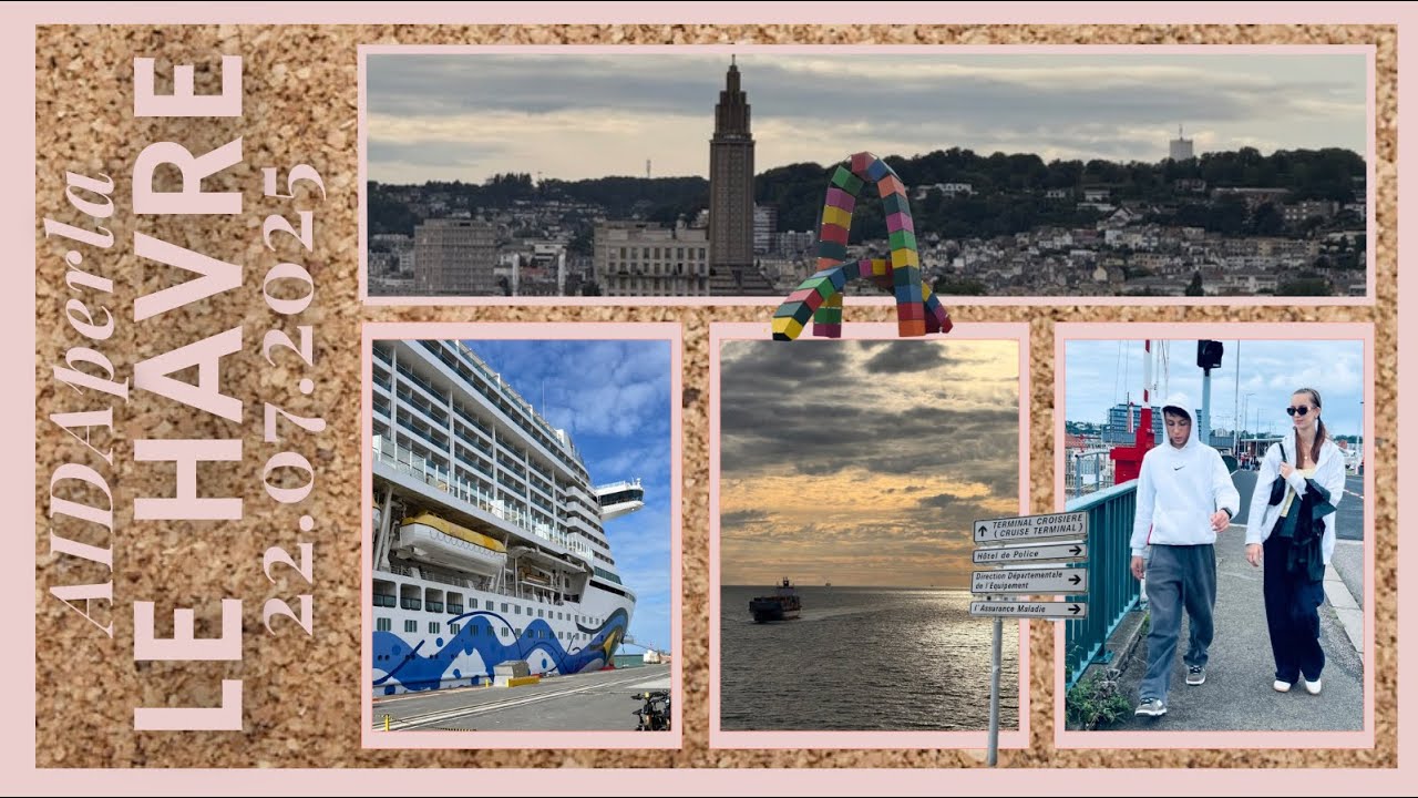 AIDAperla Metropolen // Le Havre: shoppen, laufen, kurzer Trip 