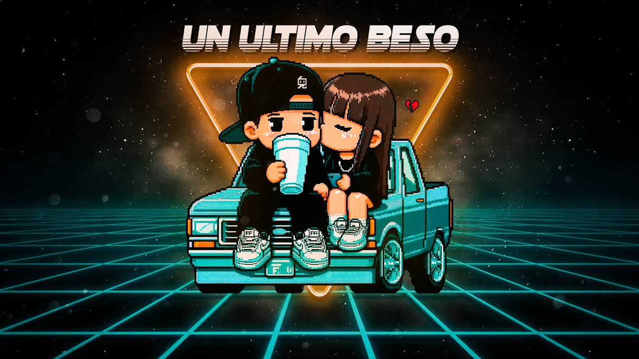 Un Ultimo Beso 🍺💋