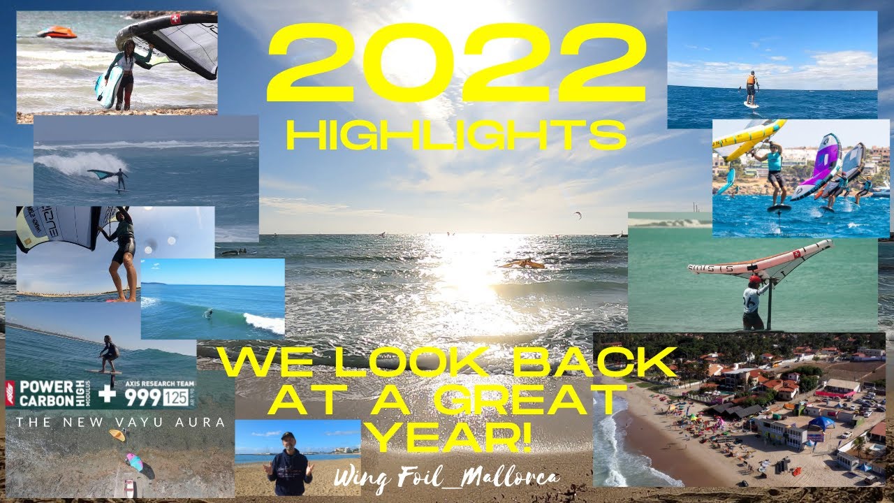 How To Wing Foil. We look at the highlights of the foiling year! What a great 2022 we had!
