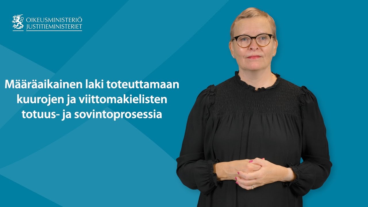 Määräaikainen laki toteuttamaan kuurojen ja viittomakielisten totuus- ja sovintoprosessia
