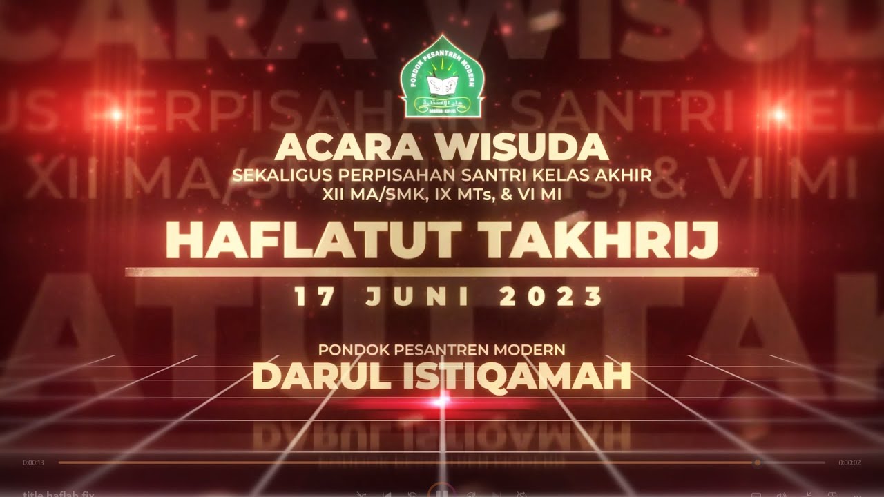 🔴 LIVE ! HAFLATUT TAKHRIJ 2023 | PPM. DARUL ISTIQAMAH BARABAI