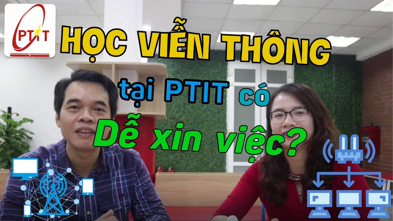 [Tuyển sinh PTIT] Tổng quan về ngành học Điện tử Viễn thông