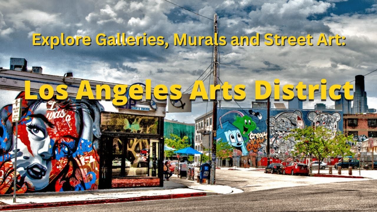 Explore Galleries, Murals and Street Art: Los Angeles Arts District