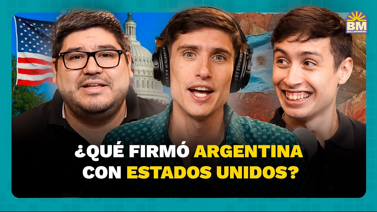 🔥🌾🏭 ARGENTINA + EEUU: el acuerdo que mueve al campo y la industria | #BullMorning