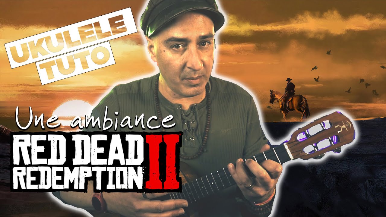 UKULELE TUTO : On crée une ambiance RED DEAD REDEMPTION 2 ! (Hangover music)