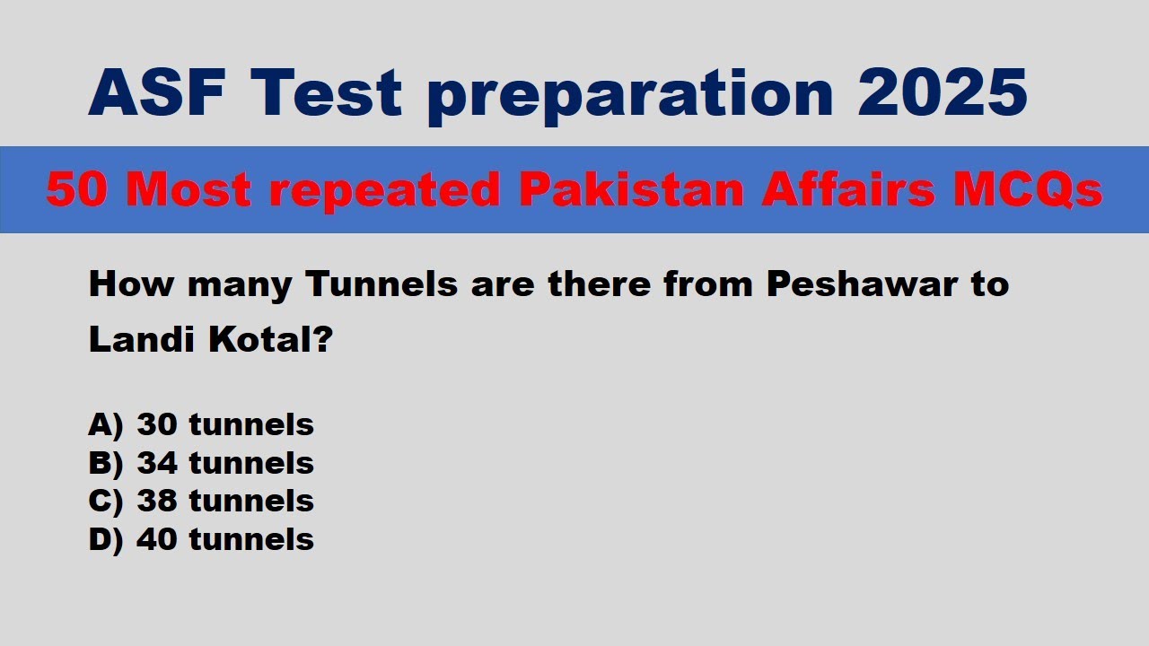 ASF Test Preparation 2025 | ASF Pakistan Affairs 50 Most Repeated MCQs | ASF Mock Test 2025