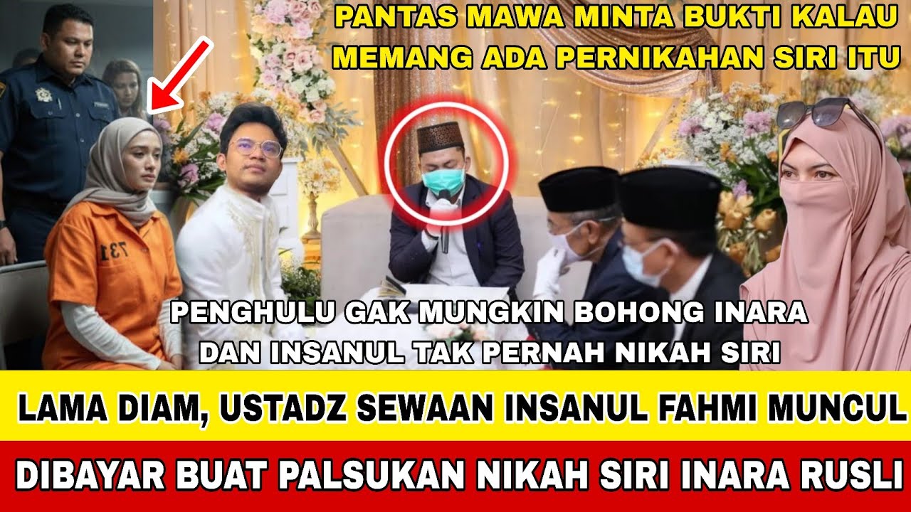 RESMI JADI TERSANGKA!! USTADZ YANG NIKAHKAN INARA RUSLI MUNCUL !! DISEWA INSANUL FAHMI NIKAH SIRI