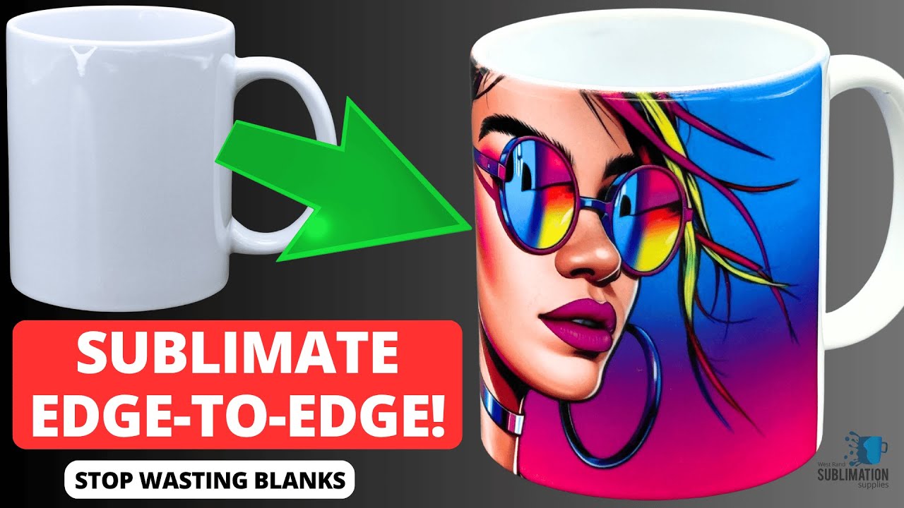 How to Sublimate an 11-oz Mug Edge to Edge: No Ghosting, No Fading | Pro Tips | We Share Our Secrets