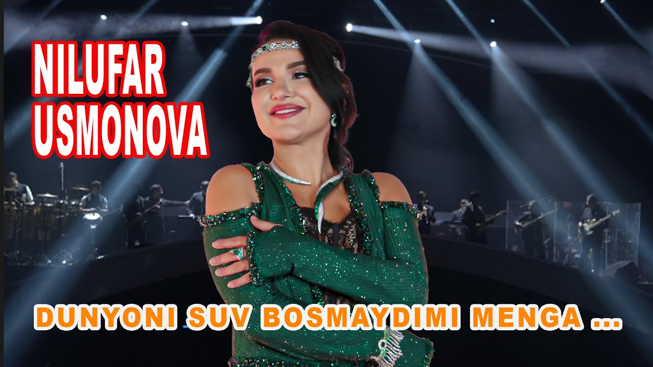 NILUFAR USMONOVA: DUNYONI SUV BOSMAYDIMI MENGA...