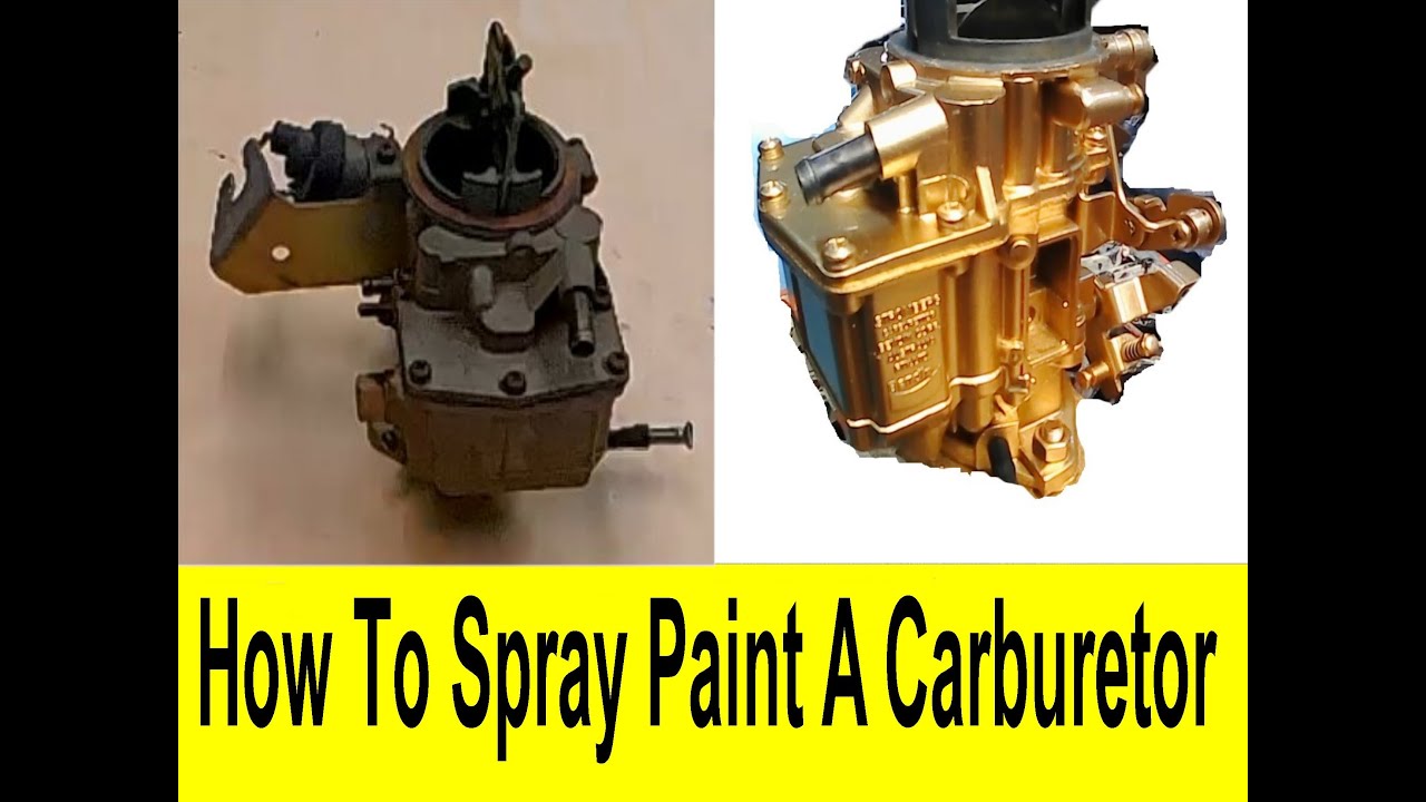 DIY How To Spray Paint Carburetor