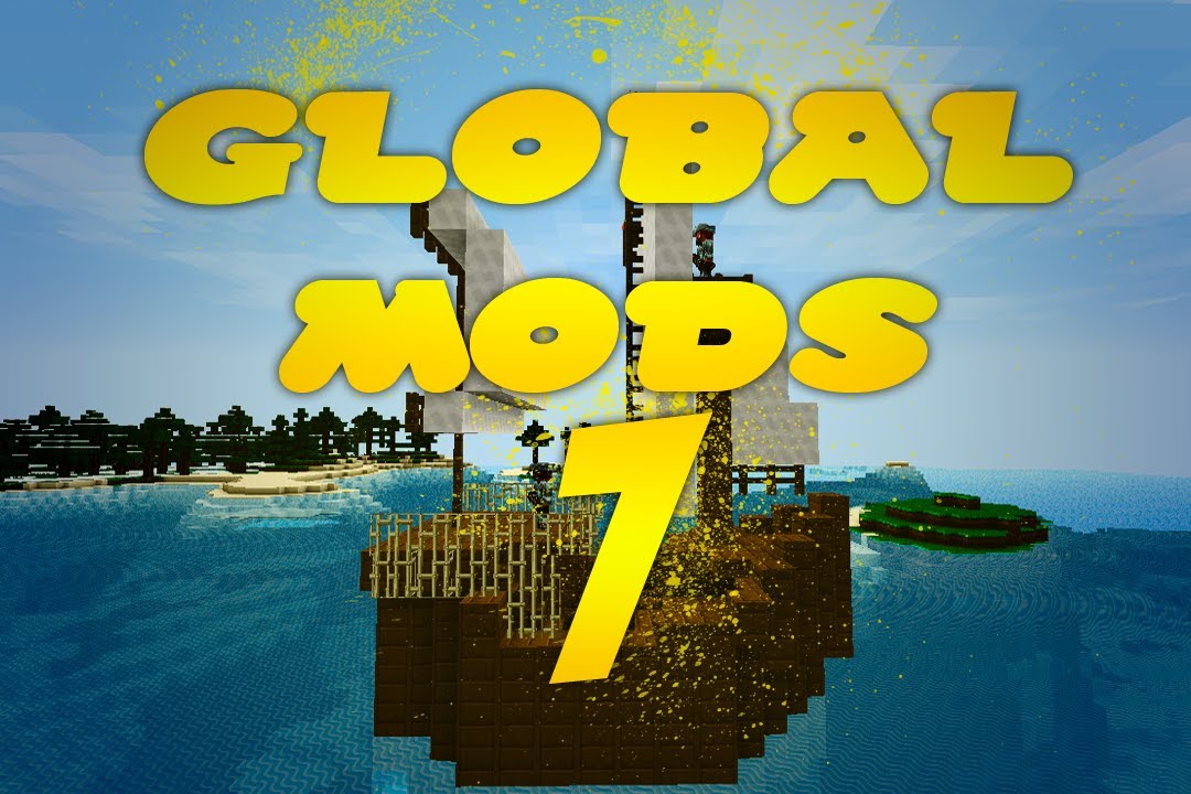 Global Mods - GLOBAL MODS: Episodio 7 