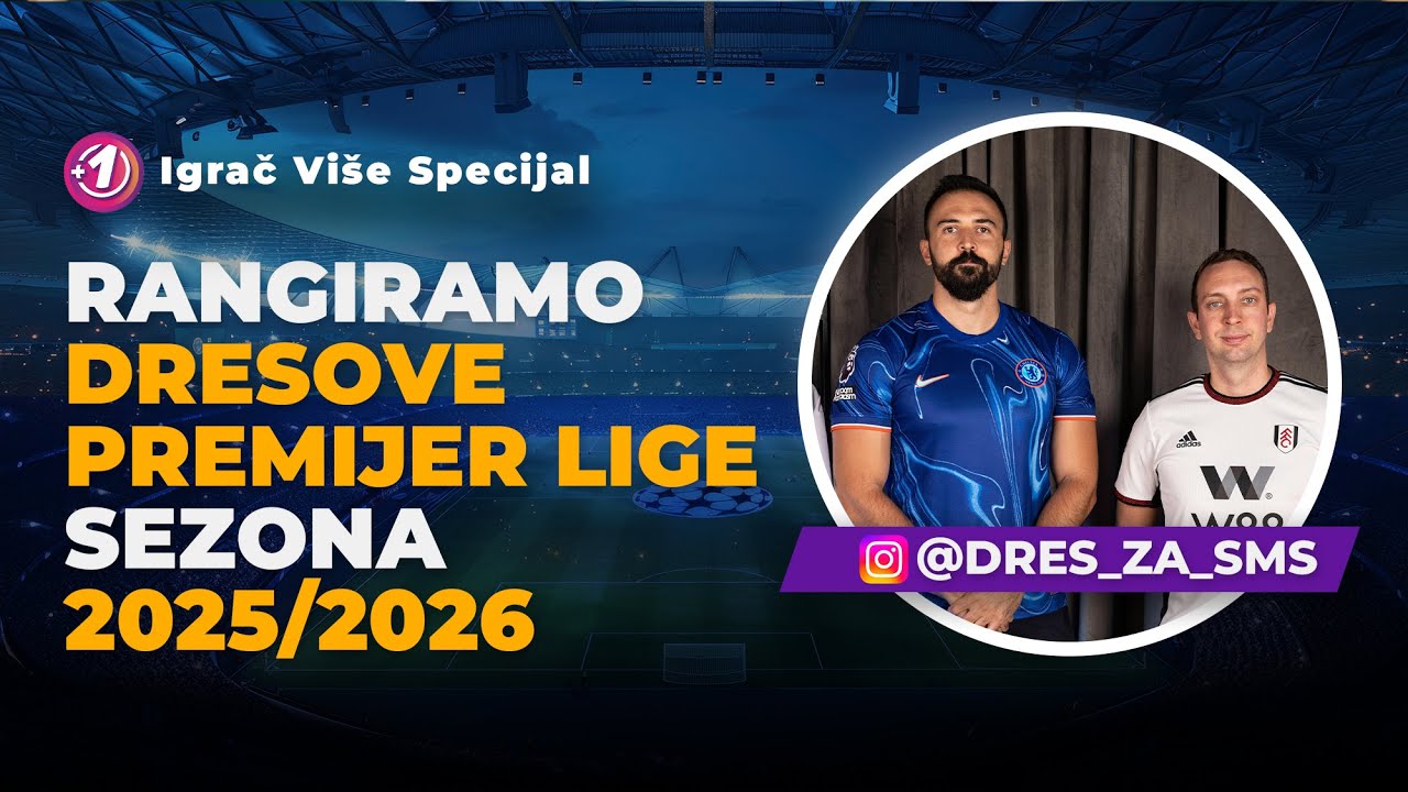 PL specijal: OVO SU NAJBOLJI DRESOVI U PREMIJER LIGI!🔥 Zajedno sa ekipom iz  👉🏻 dres_za_sms