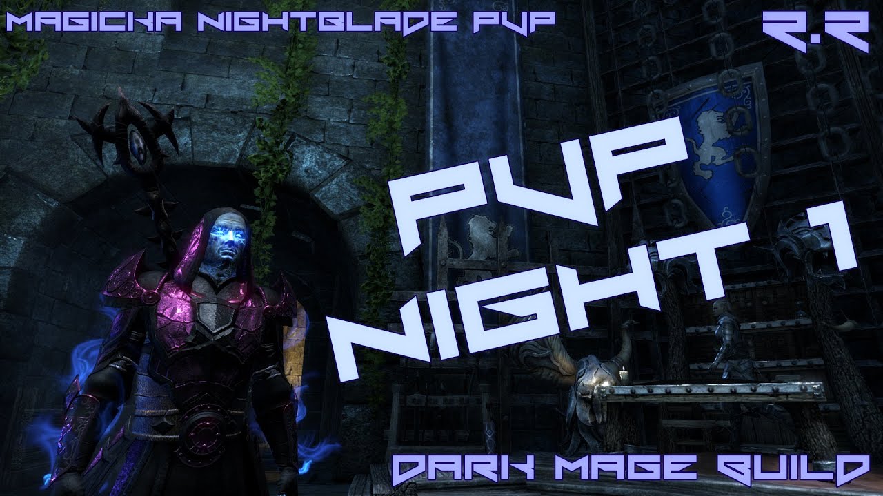 ESO - Magicka NB - PvP Night 1