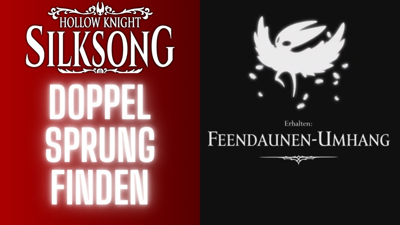 Doppelsprung finden | Hol dir den Feendaunen Umhang - Silksong Guide Deutsch