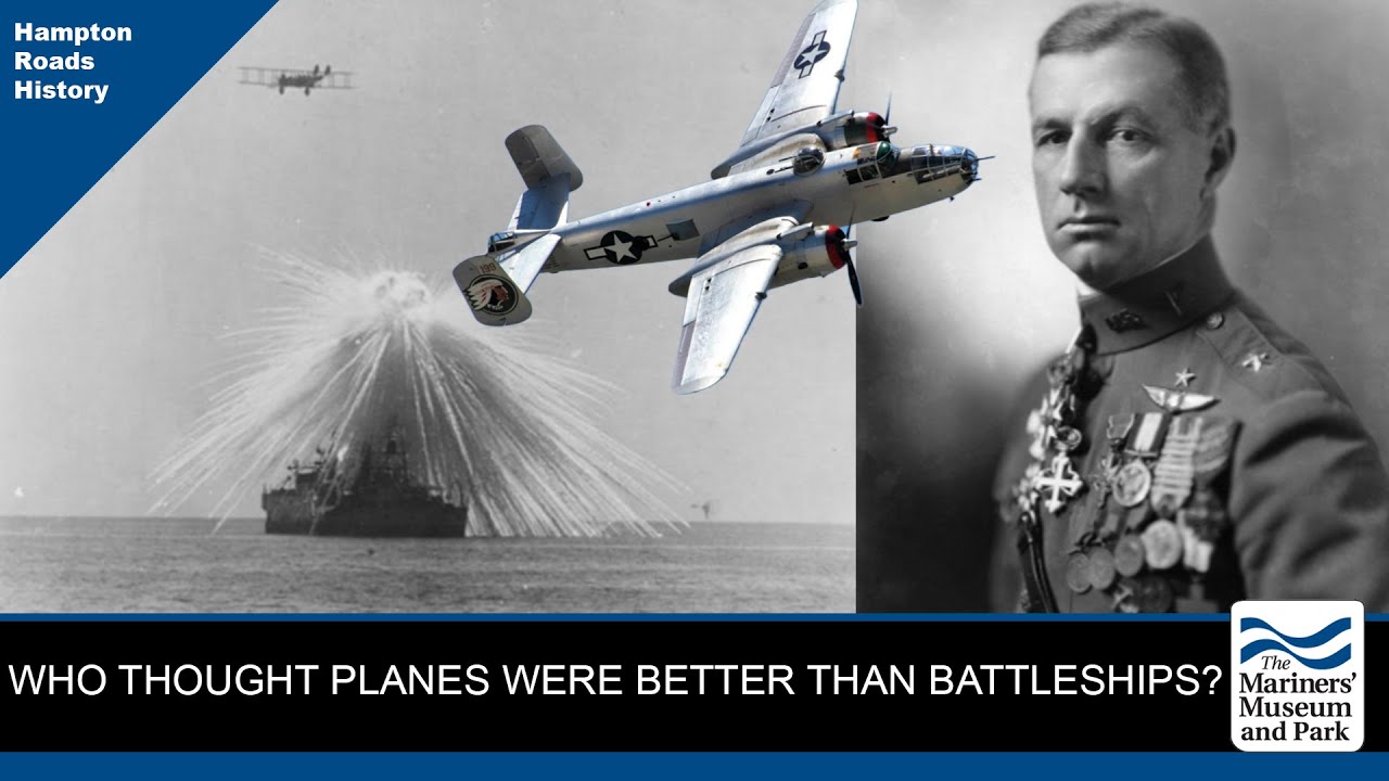 Billy Mitchell and air power in Hampton Roads