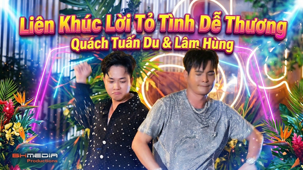Liên khúc Lời Tỏ Tình Dễ Thương - Quách Tuấn Du & Lâm Hùng đốt cháy sân khấu Ký Ức Thanh Xuân