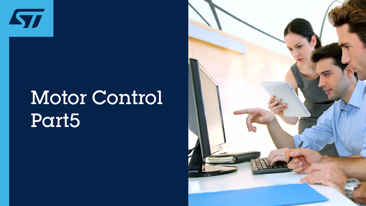 Motor Control Part5 - 1 Motor Control library overview