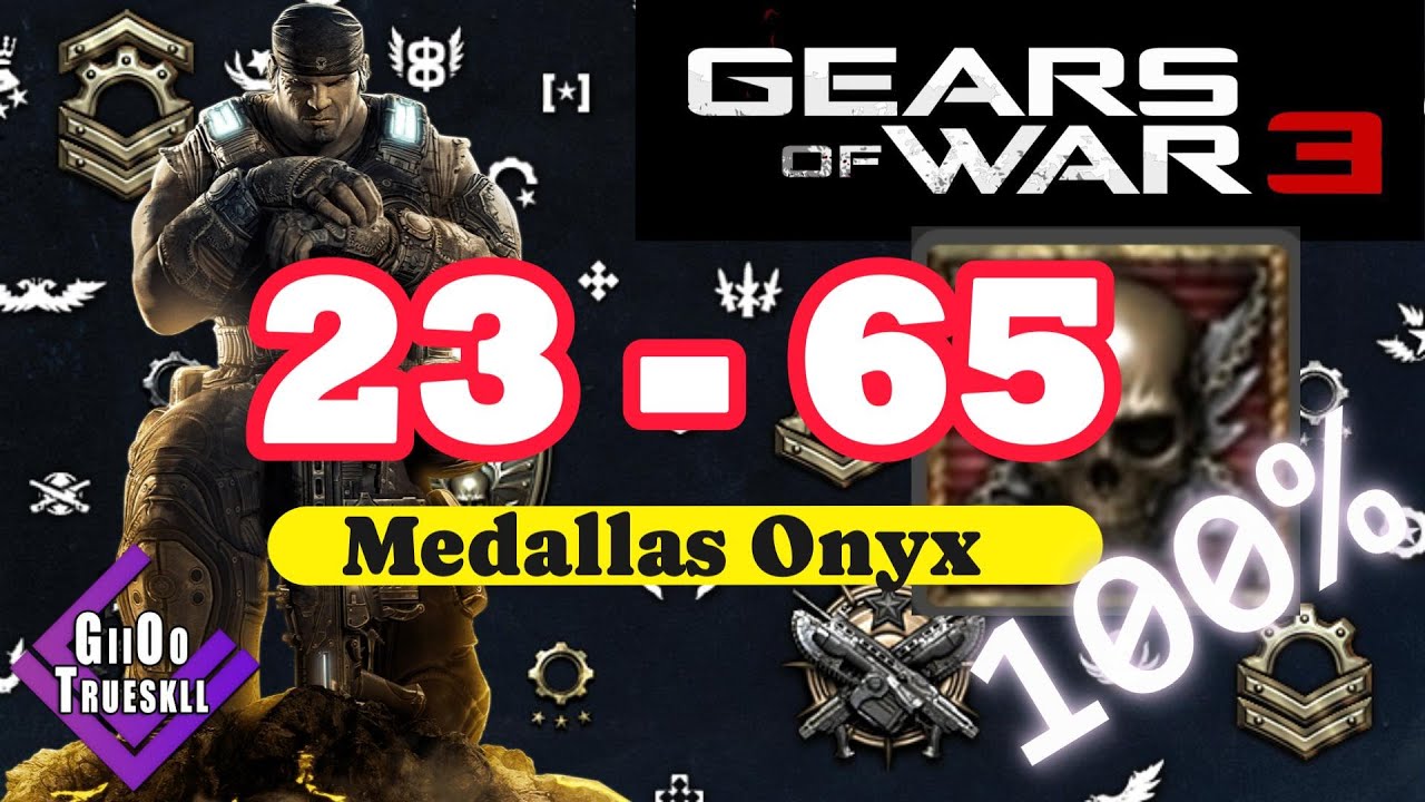 🔴 LIVE - 23 - 65 Medallas Onyx  Gears of war 3 - Xbox Ss - 360