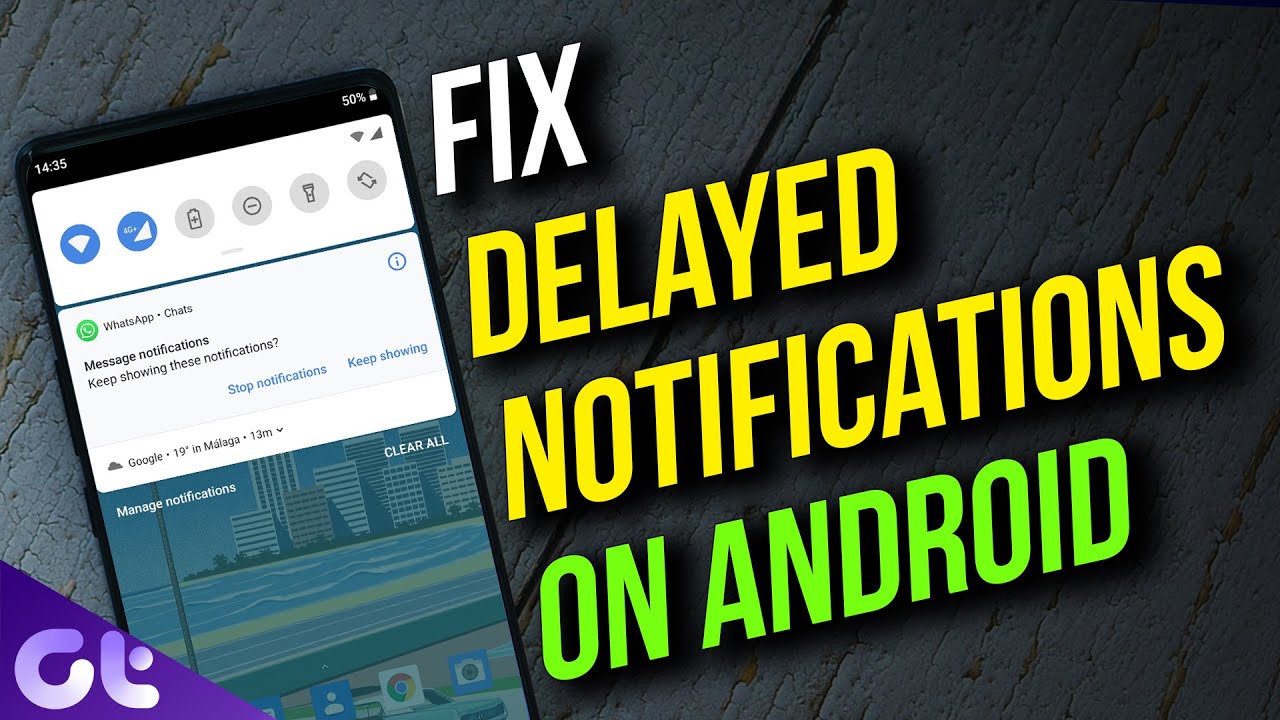 Top 10 Ways to Fix Delayed Android Notifications | Guiding Tech