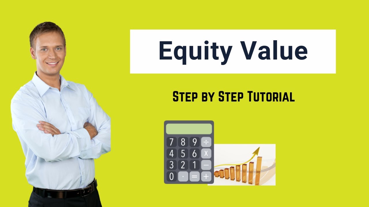 Equity Value (Definition) | Formula | Example & Calculation