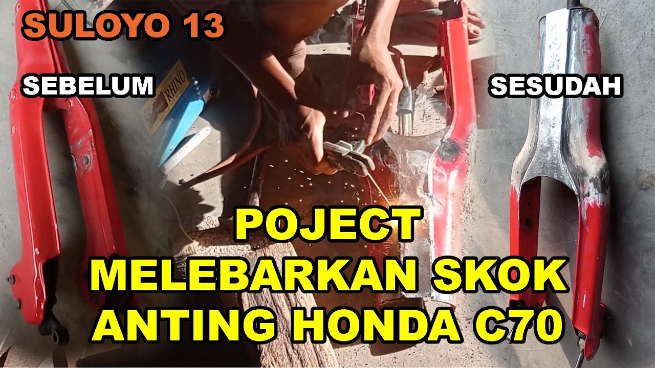 Melebarkan shok anting honda c70 dana pelajar (Modifikasi Honda c70)