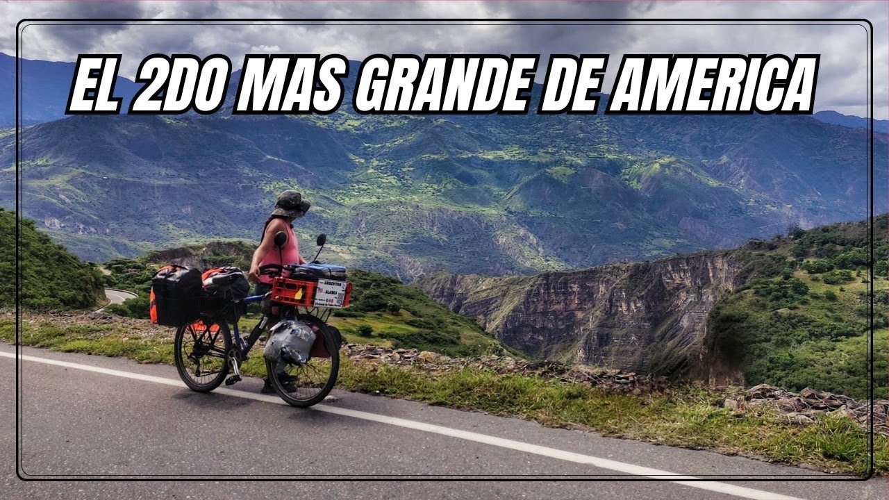 CAÑON del CHICAMOCHA - Cicloviajeros por Colombia 🇨🇴