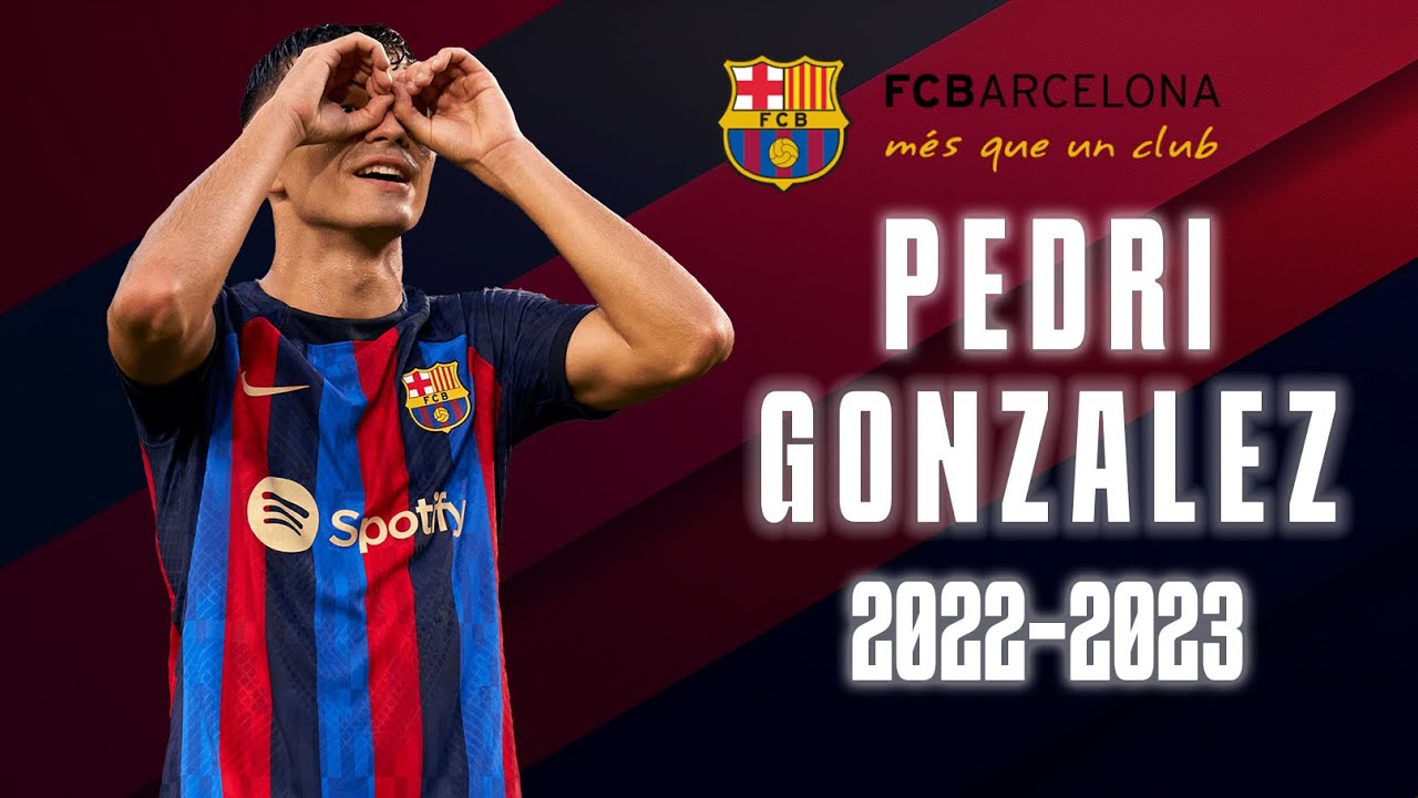 Pedri Gonzalez: The  Genius of the 2022-2023 Season