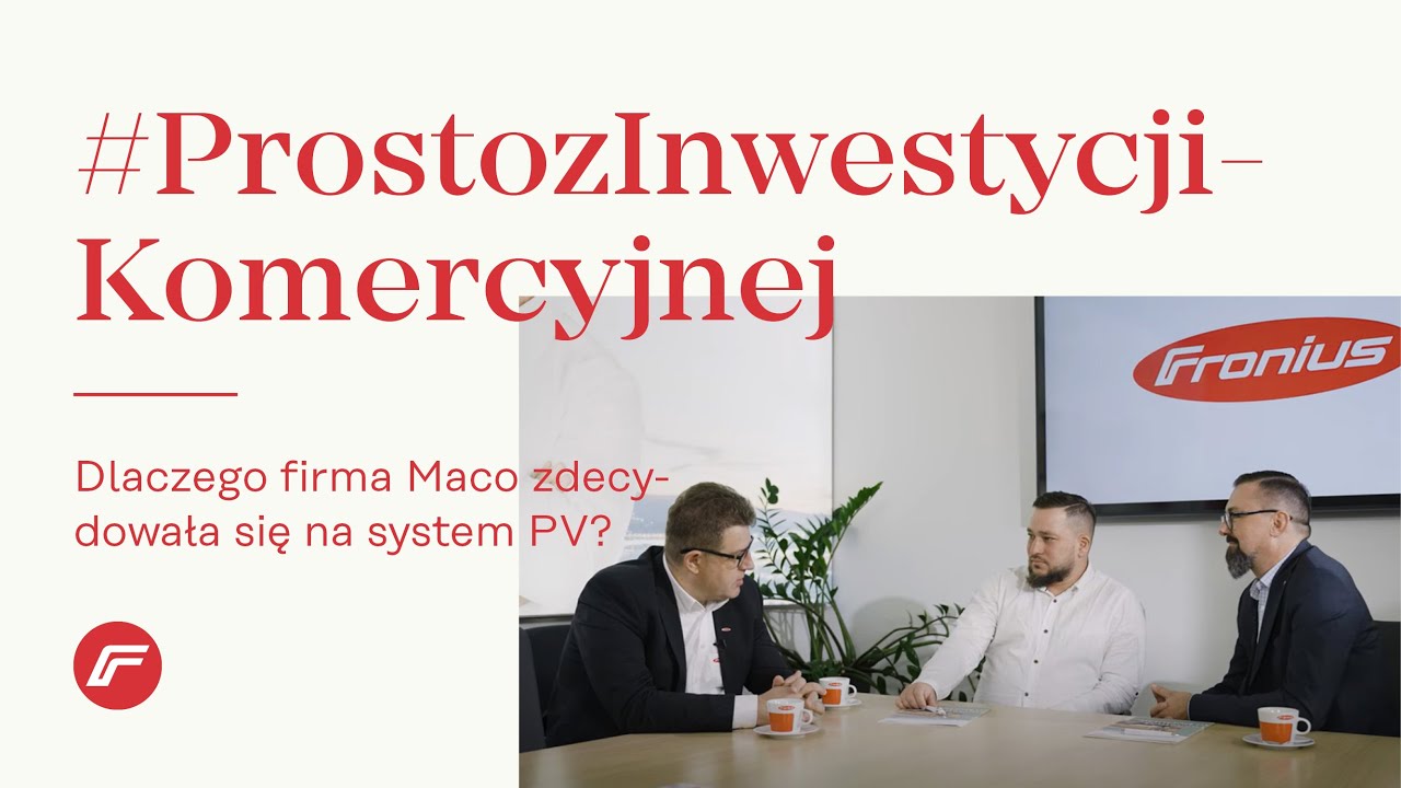 Referencja Maco: Dlaczego Producent Maco zdecydował się na instalację fotowoltaiczną? (PL)