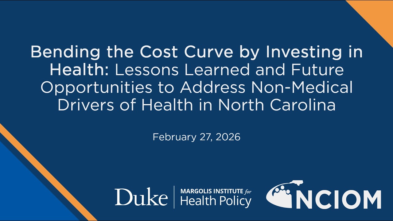Webinar: Bending the Cost Curve by Investing in Health